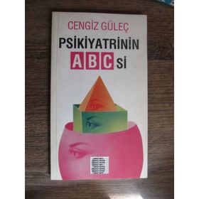 Psikiyatrinin A-B-C ’si - Cengiz Güleç