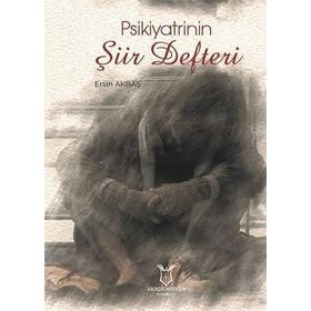 Psikiyatrinin Şiir Defteri Ersin Akbaş