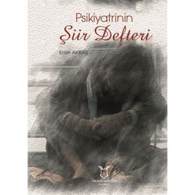 Psikiyatrinin Şiir Defteri Ersin Akbaş