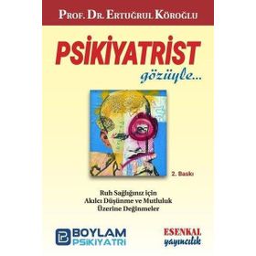 Psikiyatrist Gözüyle - Esenkal Yayıncılık