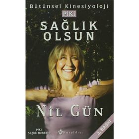 PSIKO KINESIYOLOJI - PIKI SAĞLIK OLSUN - NIL GÜN