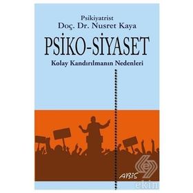 Psiko-Siyaset - Nusret Kaya