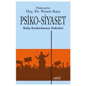 Psiko-Siyaset - Nusret Kaya