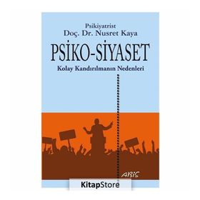 Psiko-Siyaset - Nusret Kaya