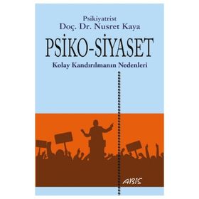 Psiko-Siyaset - Nusret Kaya