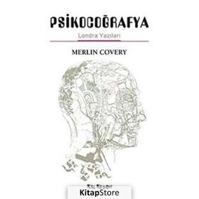 Psikocoğrafya - Londra Yazıları