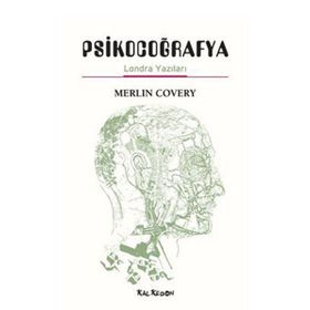 Psikocoğrafya - Londra Yazıları