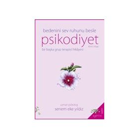 Psikodiyet Bir Başka Grup Terapisi Hikayesi İkinci Kitap H2O Kitap