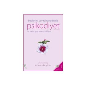 Psikodiyet Bir Başka Grup Terapisi Hikayesi İkinci Kitap H2O Kitap