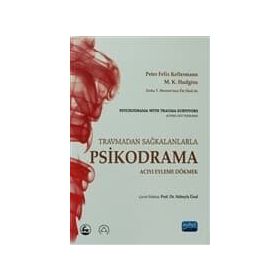 PSIKODRAMA ACIYI EYLEME DÖKMEK - KOLEKTIF