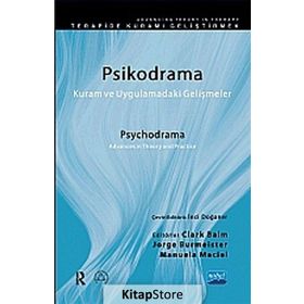 PSIKODRAMA KURAM VE UYGULAMADAKI GELIŞMELER - MANUELA MACIEL;CLARK BAIM;JORGE BURMEISTER