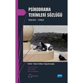 Psikodrama Terimleri Sözlüğü - Nalan Kalkan Oğuzhanoğlu
