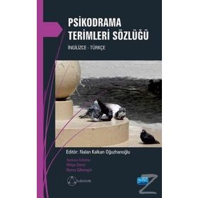Psikodrama Terimleri Sözlüğü - Nalan Kalkan Oğuzhanoğlu