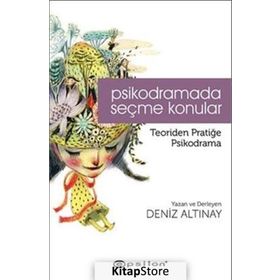 Psikodramada Seçme Konular - Deniz Altınay