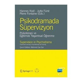 Psikodramada Süpervizyon - Hannes Krall,Jutta Fürst,Pierre Fontaine