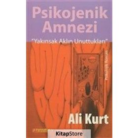 Psikojenik Amnezi - Ali Kurt