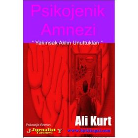 Psikojenik Amnezi - Ali Kurt