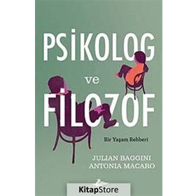 Psikolog ve Filozof - Julian Baggini Antonia Macaro