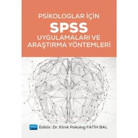 Psikologlar İçin Spss Uygulamaları Ve Araştırma Yöntemleri - Kolektif
