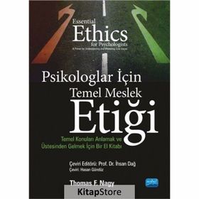 Psikologlar İçin Temel Meslek Etiği - Thomas Nagy