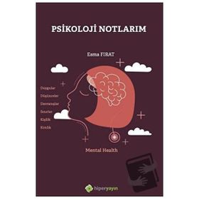 Psikoloji Notlarım - Esma Fırat