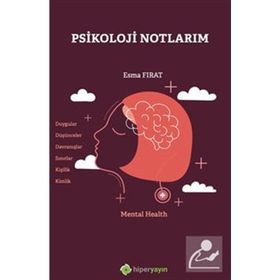 Psikoloji Notlarım - Esma Fırat