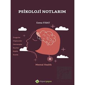 Psikoloji Notlarım - Esma Fırat
