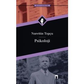 Psikoloji - Nurettin Topçu