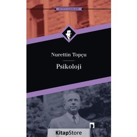 Psikoloji - Nurettin Topçu