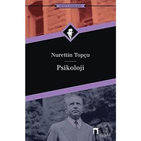 Psikoloji - Nurettin Topçu
