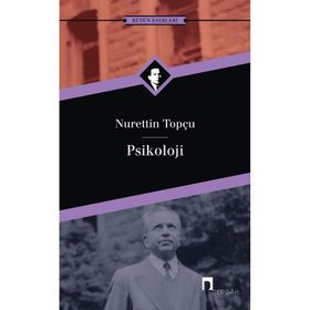 Psikoloji - Nurettin Topçu