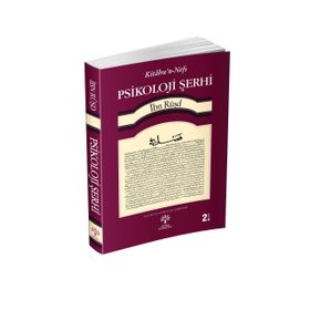 Psikoloji Şerhi - imam nevei ibn rusd ibn kudame sevkani elbani