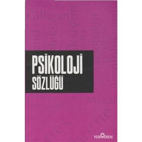 PSIKOLOJI SÖZLÜĞÜ - GÜNCEL MASAROĞULLARI;MUHAMMET KOÇAKGÖL