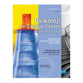 Psikoloji ve Çağdaş Yaşam - İnsan Uyumu - Wayne Weiten Elizabeth Yost Hammer Dana S. Dunn