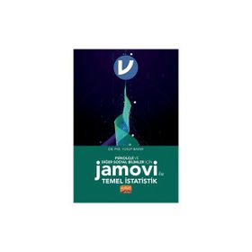Psikoloji ve Diğer Sosyal Bilimler İçin Jamovi İle Temel İstatistik Nobel Bilimsel Eserler