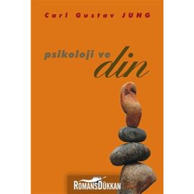 Psikoloji ve Din - Carl Gustav Jung