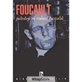PSIKOLOJI VE RUHSAL HASTALIKLAR - MICHEL FOUCAULT