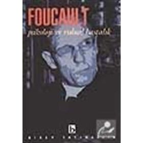 PSIKOLOJI VE RUHSAL HASTALIKLAR - MICHEL FOUCAULT