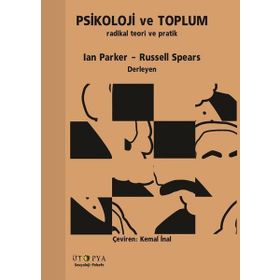 Psikoloji ve Toplum - Ian Parker
