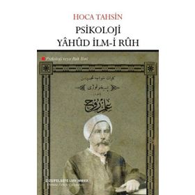Psikoloji Yahud İlm-i Ruh Psikoloji veya Ruh İlmi / Hoca Tahsin