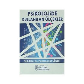 Psikolojide Kullanılan Ölçekler - Elif Güneri