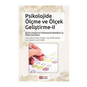 Psikolojide Ölçme ve Ölçek Geliştirme 2 Kollektif Pegem Akademi Yayıncılık