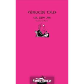 Psikolojide Tipler - Carl Gustav Jung