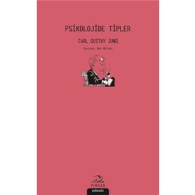 Psikolojide Tipler - Carl Gustav Jung