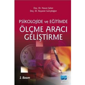Psikolojide ve Eğitimde Ölçme Aracı Geliştirme - Hasan Şeker Başaran Gençdoğan