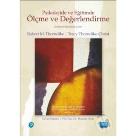 Psikolojide ve Eğitimde Ölçme ve Değerlendirme - Robert M. Thorndike Tracy Thorndike