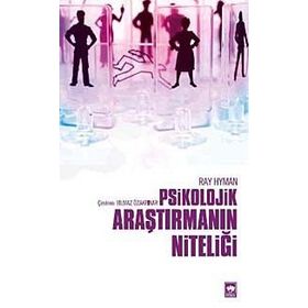 PSIKOLOJIK ARAŞTIRMANIN NITELIĞI - RAY HYMAN