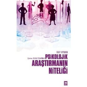 PSIKOLOJIK ARAŞTIRMANIN NITELIĞI - RAY HYMAN