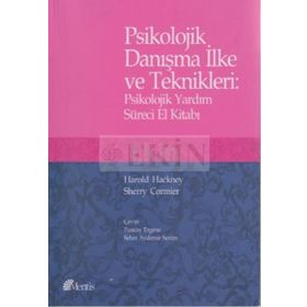 Psikolojik Danışma İlke ve Teknikleri - Gürsen Topses Nergüz Bulut Serin