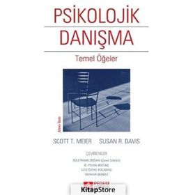 PSIKOLOJIK DANIŞMA TEMEL ÖĞELER - SCOTT T. MEIER;SUZAN R. DAVIS